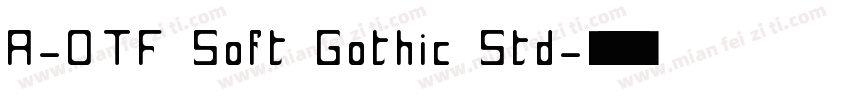 A-OTF Soft Gothic Std字体转换